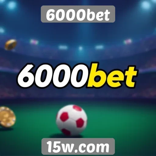 Análise da plataforma 6000bet para jogadores iniciantes